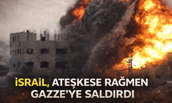 İsrail Ateşkese Rağmen Gazze’ye Saldırılarını Sürdürüyor