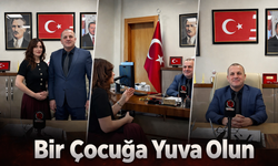 “Bir çocuğa yuva olun”
