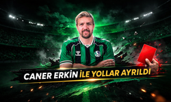 Caner Erkin ile Yollar Ayrıldı