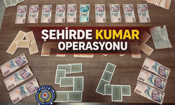 Şehirde kumar operasyonu!