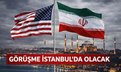 İran-ABD Nükleer Görüşmeleri İstanbul’da olacak