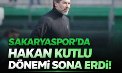 Sakaryaspor'da Hakan Kutlu dönemi sona erdi!