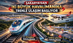 Sakarya’dan İki Büyük Havalimanına Trenle Ulaşım Başlıyor