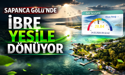 Sapanca Gölü nefes almaya başladı!