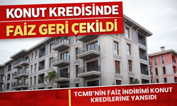 Konut Kredisi Faizlerinde Düşüş