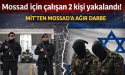 MİT’ten Mossad’a Büyük Darbe: Türkiye’de Casusluk Ağı Çökertildi