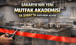 Sakarya’nın Yeni Mutfak Akademisi 14 Şubat’ta Kapılarını Açıyor