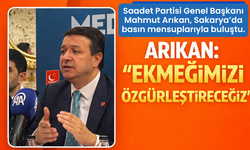 Arıkan Sakarya’da Konuştu: “Ekmeği, Umudu ve Adaleti Özgürleştireceğiz”
