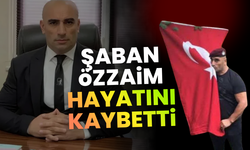 Şaban Özzaim Hayatını Kaybetti