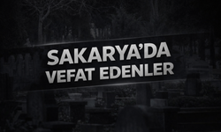2 Şubat 2026 Sakarya'da vefat edenler!