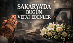 6 Haziran 2026 Sakarya'da vefat edenler