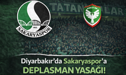 Diyarbakır’da Sakaryaspor’a Deplasman Yasağı!
