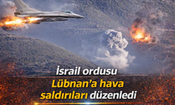 İsrail ordusu Lübnan’a hava saldırıları düzenledi