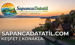 Sapanca’da Tatil Planlamanın En Güvenli ve Ekonomik Yolu: Sapancadatatil.com Yayında!