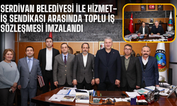 Serdivan Belediyesi ile Hizmet-İş Sendikası Arasında Toplu İş Sözleşmesi İmzalandı