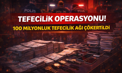 Geyve’de 100 Milyonluk Tefecilik Operasyonu