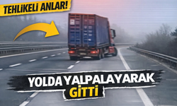 Yolda yalpalayarak gitti!