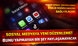 Sosyal Medyaya Yeni Düzenleme! Bunu Yapmayan Paylaşım Yapamayacak