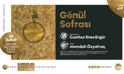 ‘Gönül Sofrası’ Dinleti ve Söyleşisi Ziya Taşkent’te