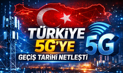 Türkiye 5G’ye Ne Zaman Tamamen Geçecek?