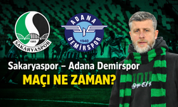 Sakaryaspor – Adana Demirspor maçı ne zaman, saat kaçta, hangi kanalda? (6 Mart 2026)