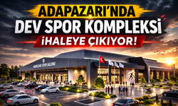 Adapazarı'nda Dev Spor Kompleksi İhaleye Çıkıyor