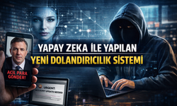 Yapay Zekâ Dolandırıcılığı Tehlikesi Büyüyor: Yeni Sistemler Herkesi Hedef Alıyor