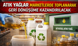 Atık Yağlar İçin Yeni Dönem: Marketlerde Toplanacak
