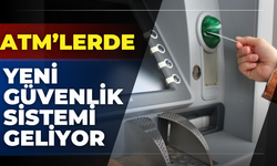 ATM’lerde Yeni Güvenlik Sistemi Geliyor