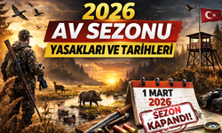 2026 Avlanma Yasakları ve Tarihleri