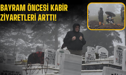 Ramazan Bayramı öncesi mezarlıklara akın ettiler