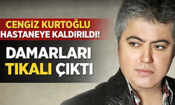 Cengiz Kurtoğlu Tedavi Altında