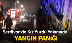 Serdivan’da Kız Yurdu Yakınında Yangın Paniği