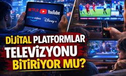 Dijital Platformlar Televizyonu Bitiriyor mu?