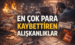 En Çok Para Kaybettiren Alışkanlıklar