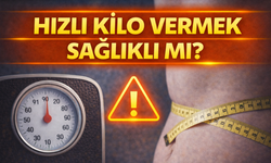 Hızlı Kilo Vermek Sağlıklı mı? İşte Bilmeniz Gerekenler