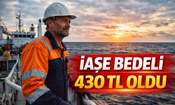 Gemi Adamlarının İaşe Bedeline Zam