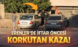 Erenler’de İftar Öncesi Korkutan Kaza