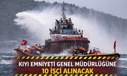 Kıyı Emniyeti Genel Müdürlüğüne 10 işçi alınacak