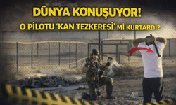 O pilotu 'kan tezkeresi' mi kurtardı?