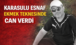 Karasulu esnaf ekmek teknesinde can verdi