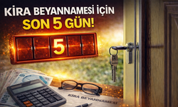Kira beyannamesi için son 5 gün: Süre 31 Mart’ta doluyor