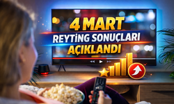 4 Mart 2026 Reyting Sonuçları Açıklandı: Hangi Dizi Daha Çok Reyting Aldı?