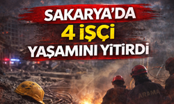 Sakarya’da 4 İşçi Yaşamını Yitirdi