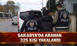 Sakarya’da aranan 325 kişi yakalandı