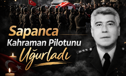 Sapanca Kahraman Pilotunu Uğurladı