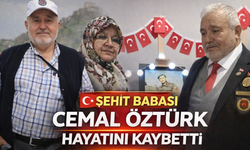 Şehit Babası Cemal Öztürk Hayatını Kaybetti