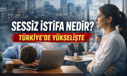 Sessiz İstifa Nedir ? Türkiye'de Çalışanlar İşten Ayrılmadan Kopuyor