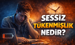 Sessiz Tükenmişlik (Silent Burnout) ve Belirtileri Nedir?