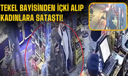 Tekel bayisinden içki alıp kadınlara böyle sataştı!
